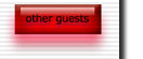 other guests